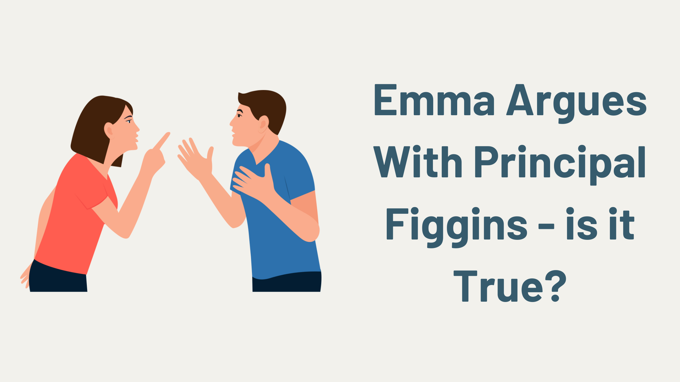 Emma Argues With Principal Figgins - is it True? - FollowMyStep