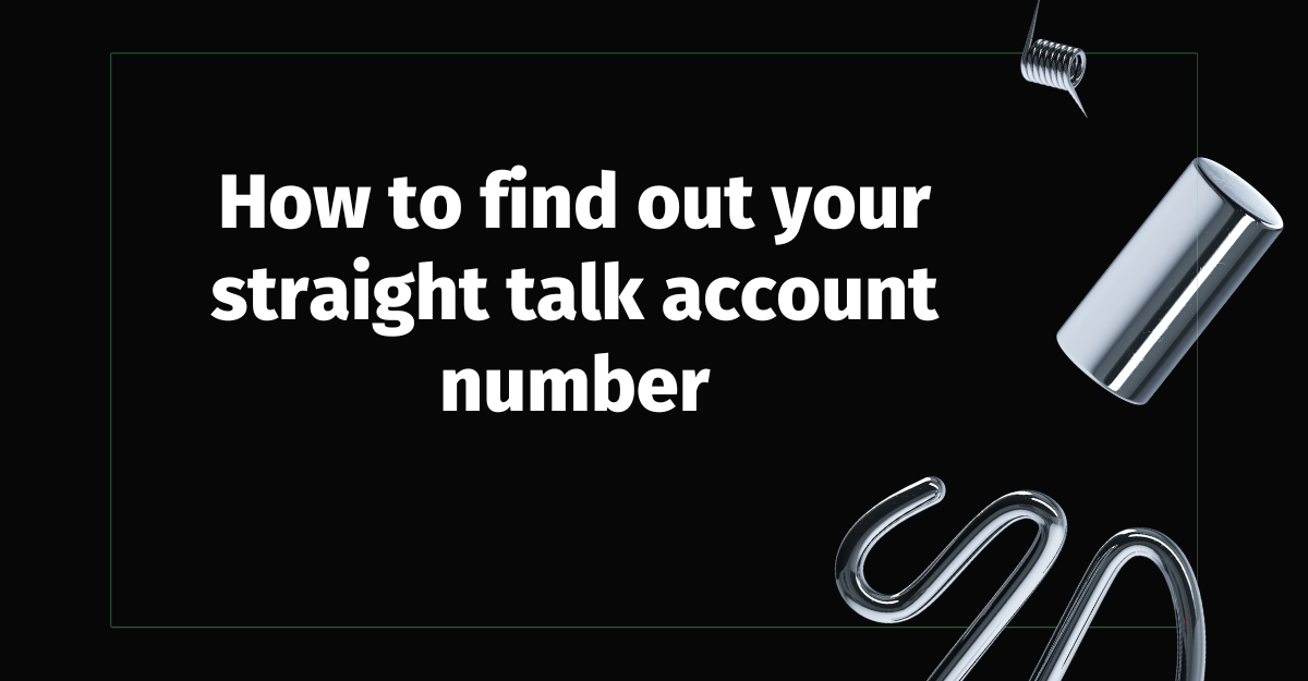 How to find out your straight talk account number